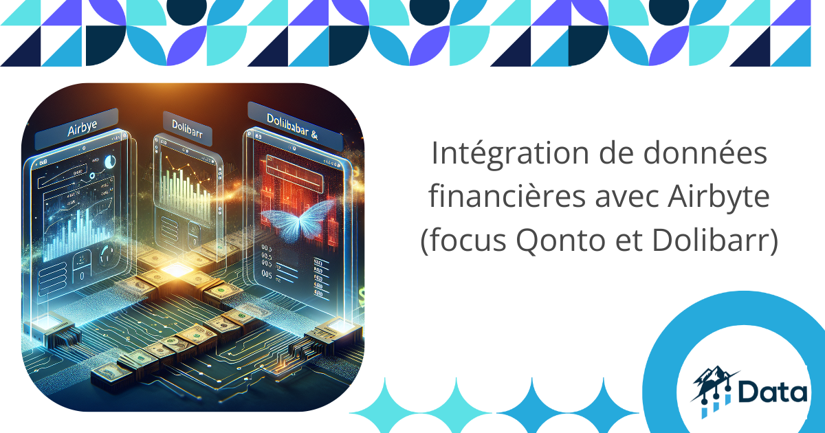 integration-de-donnees-financieres-avec-airbyte-focus-qonto-et-dolibarr