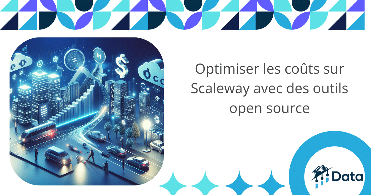 Optimiser les coûts sur Scaleway avec des outils open source